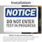 Signmission Do Not Enter Test In Progress OSHA Notice Sign, Vinyl Decal, 14in W x 10in L, 2PK OS-2PACK-NS-D-1014-L-11225 - alternate 6